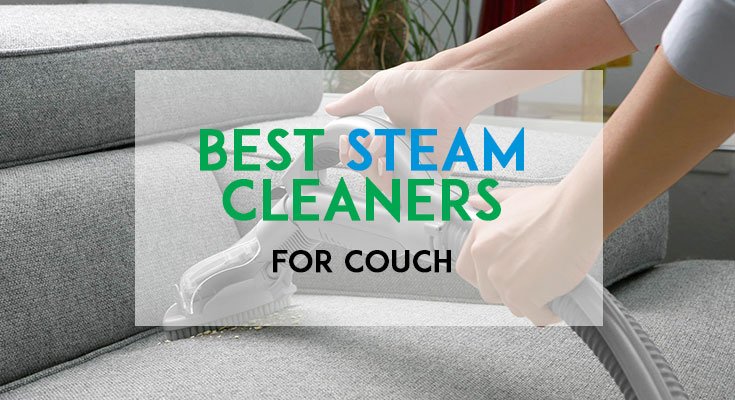 Best Steam Cleaner For Couch Featured 